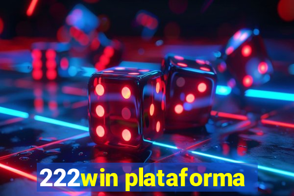 222win plataforma